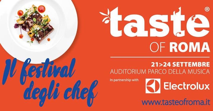 Taste of Roma 21-24 settembre 2017